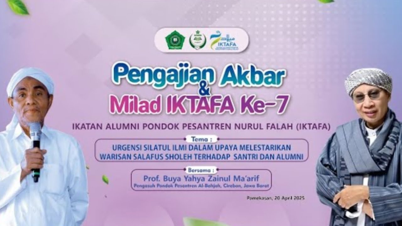 PENGAJIAN AKBAR DAN MILAD IKTAFA KE-7