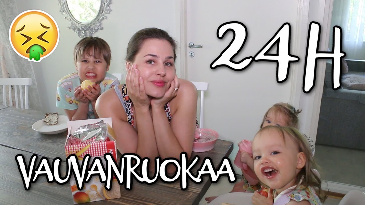 SYÖN 24H VAIN PELKKÄÄ VAUVANRUOKAA!