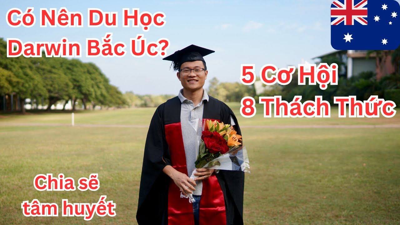 Có Nên Du Học Darwin Bắc Úc ? I Úc Vlog