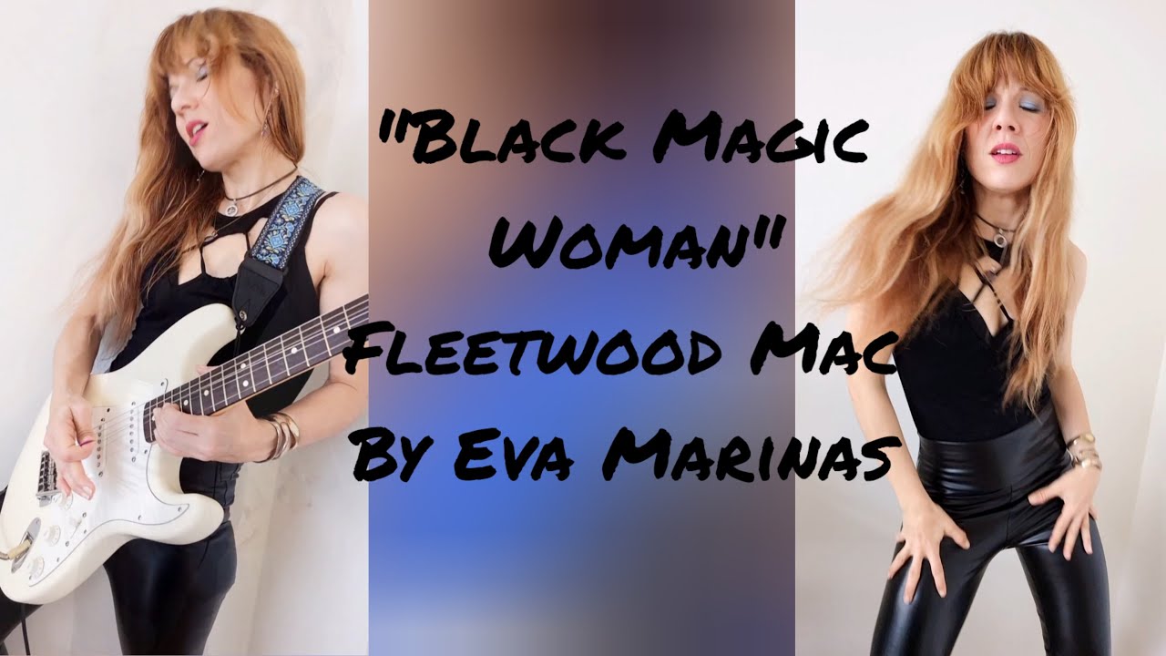 My Full Cover Of #blackmagicwoman By #fleetwoodmac #femaleguitarist ❤️❤️❤️🎸🔥