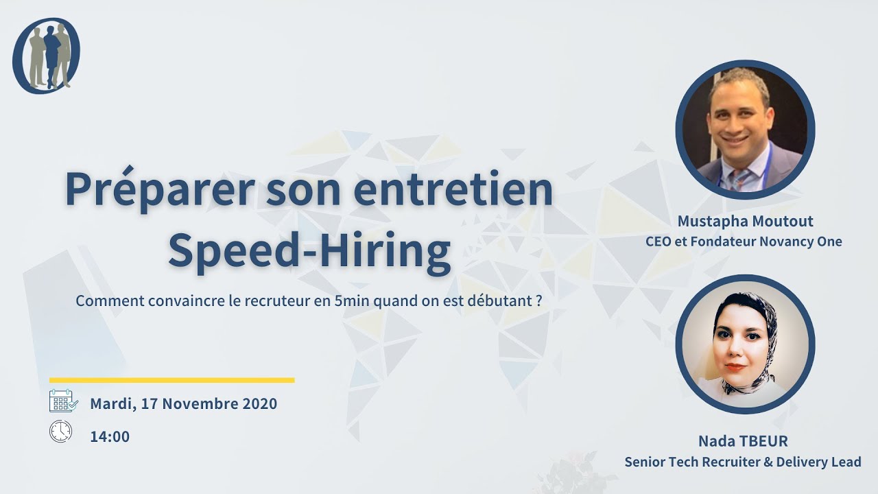 Atelier 17 - Préparer son entretien Speed-Hiring, by Novancy One, le 17 Nov 2020