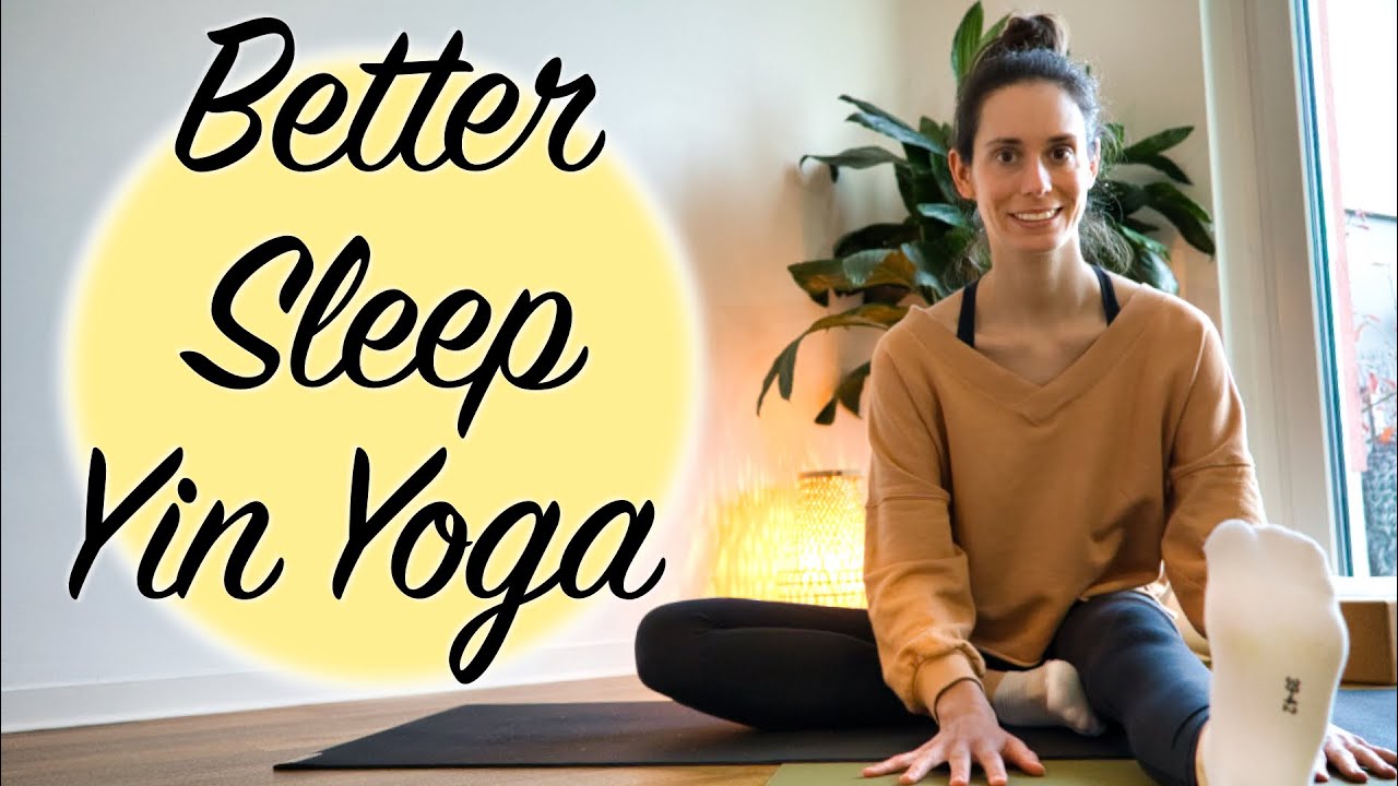 Yin Yoga for Better Sleep | Evening Yin Yoga
