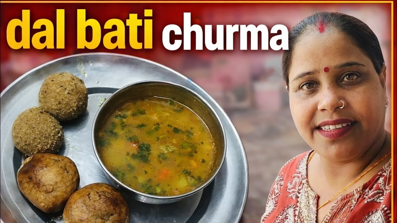 Traditional Dal Baati Churma Recipe | Famous Rajasthani Food | Homemade Dal Baati Churma