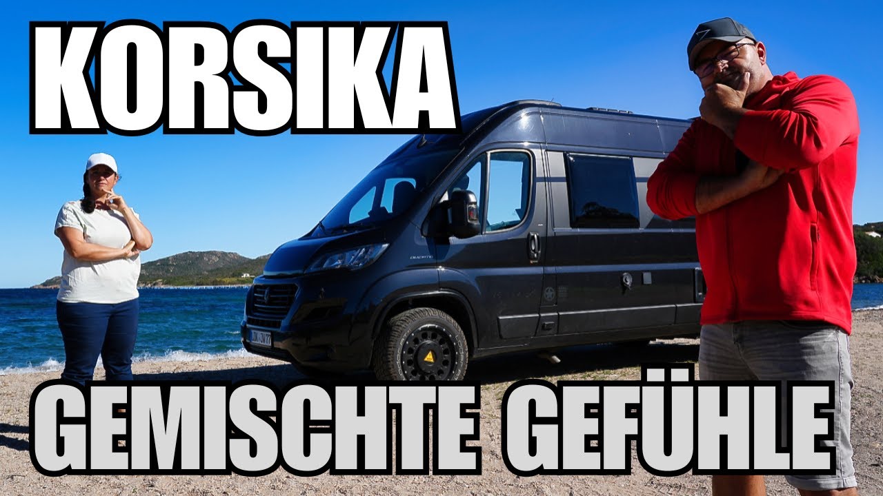 KORSIKA  - Trauminsel mit Schattenseiten ⁉️Unser Fazit nach vier Wochen mit dem Wohnmobil 🇫🇷 🚐💨