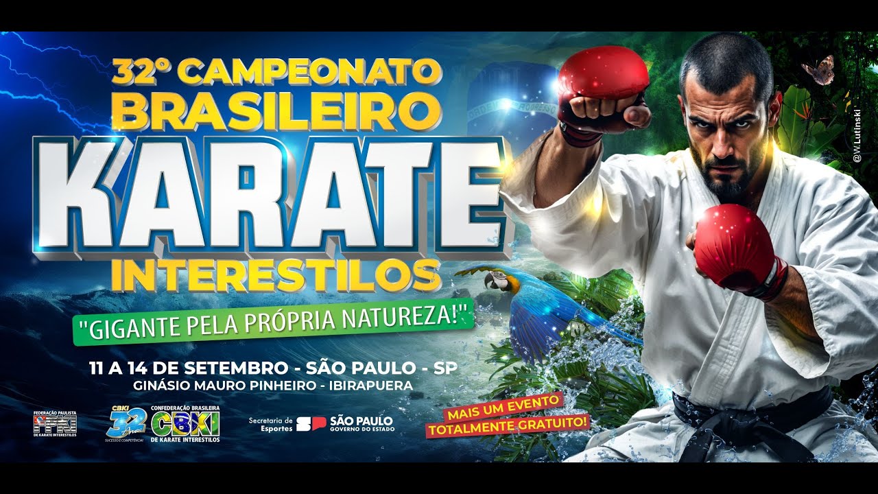 32° CAMPEONATO BRASILEIRO KARATÊ INTERESTILOS  - 12/09