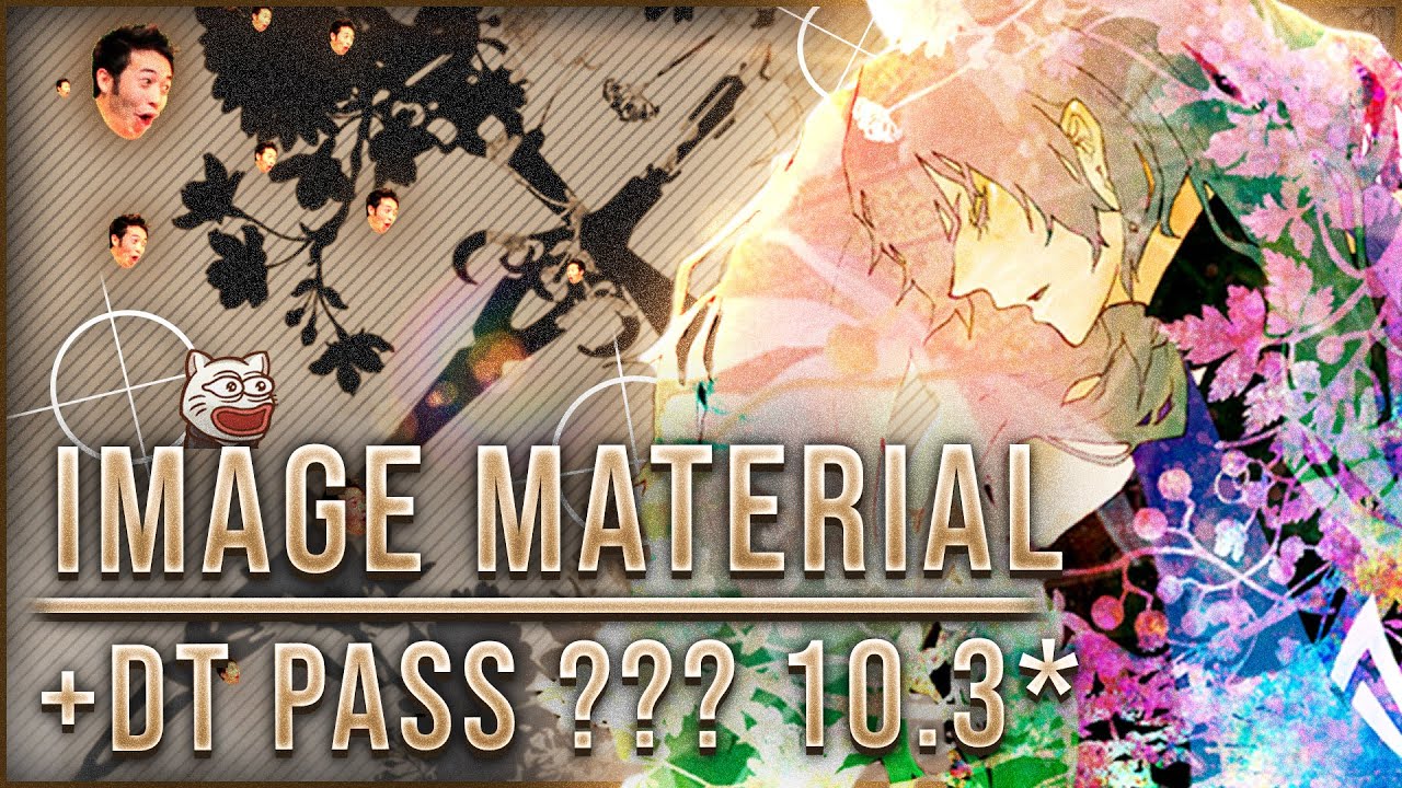 1ST DT PASS ON IMAGE MATERIAL
