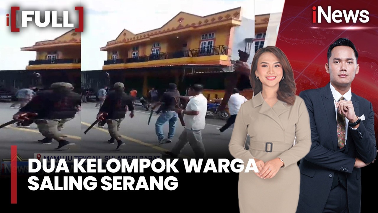Diduga Berawal dari Ejekan di Medsos, Dua Kelompok Warga Bentrok |FUL iNews Pagi (24/02)