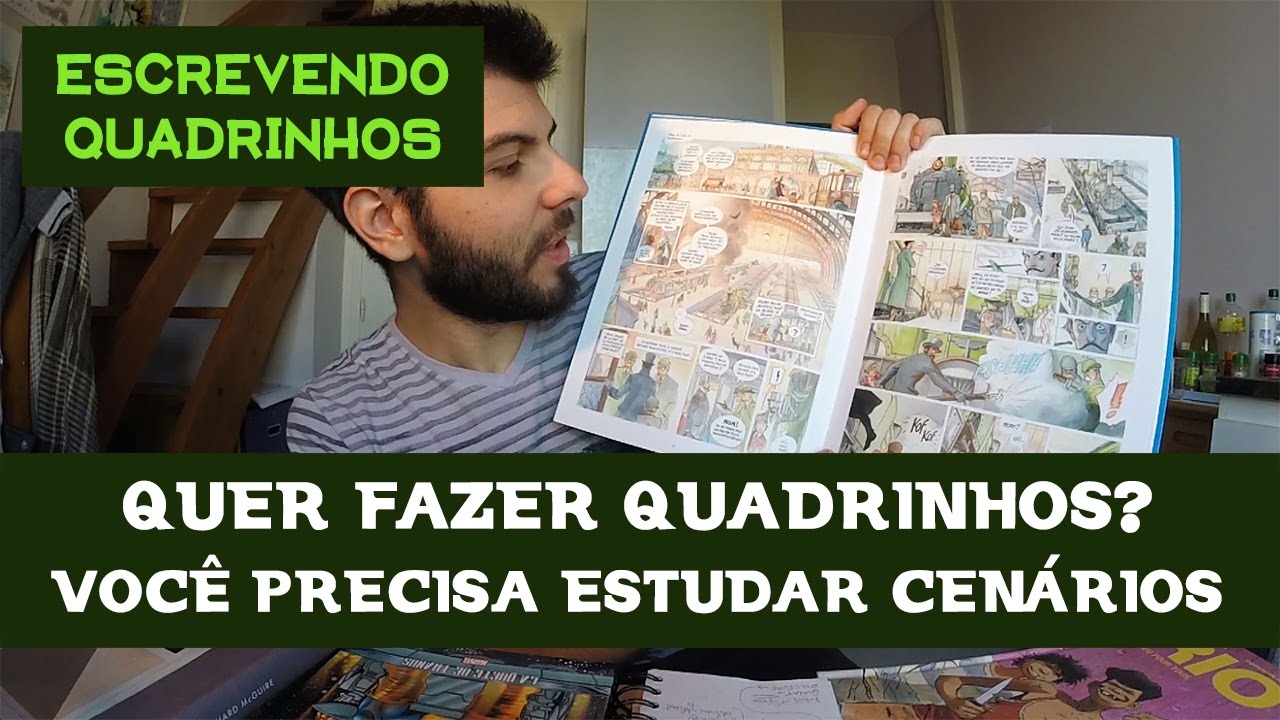 Quer Fazer Quadrinhos? Você Precisa Estudar Cenários | Escrevendo Quadrinhos