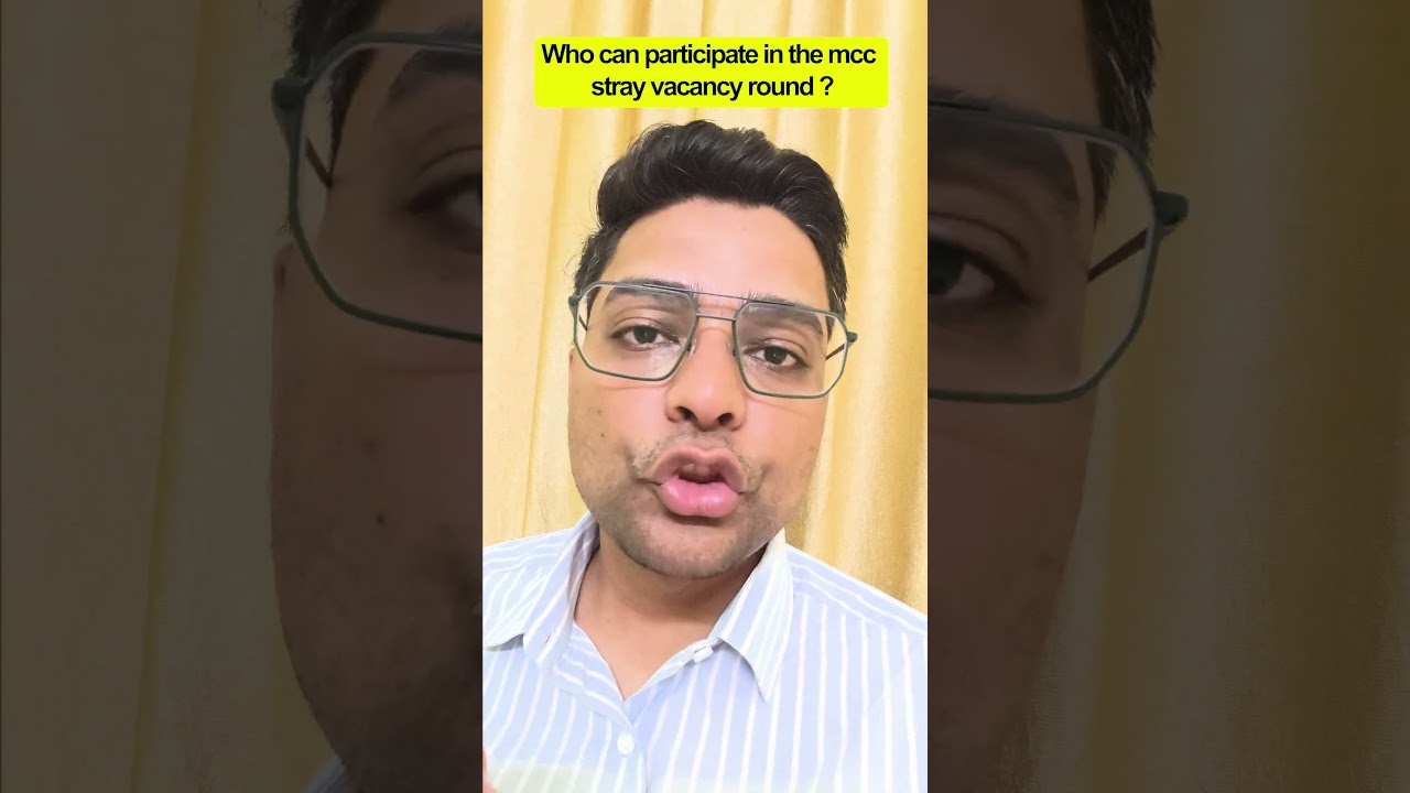 Who Can Participate In MCC Stray Vacancy Round NEET 2025 Counselling #mbbs