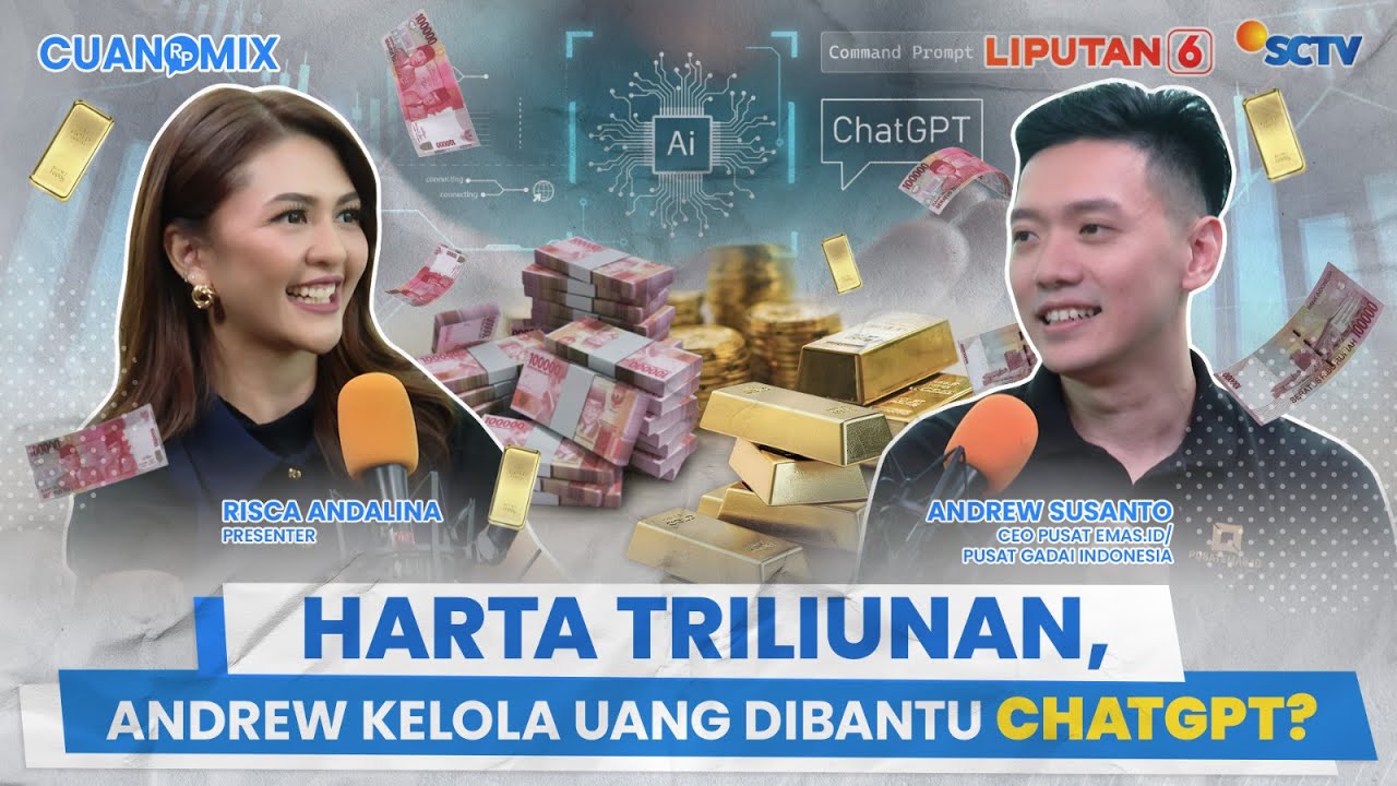 Harta Triliunan, Andrew Susanto Kelola Uang Dibantu Chat GPT? | CUANOMIX