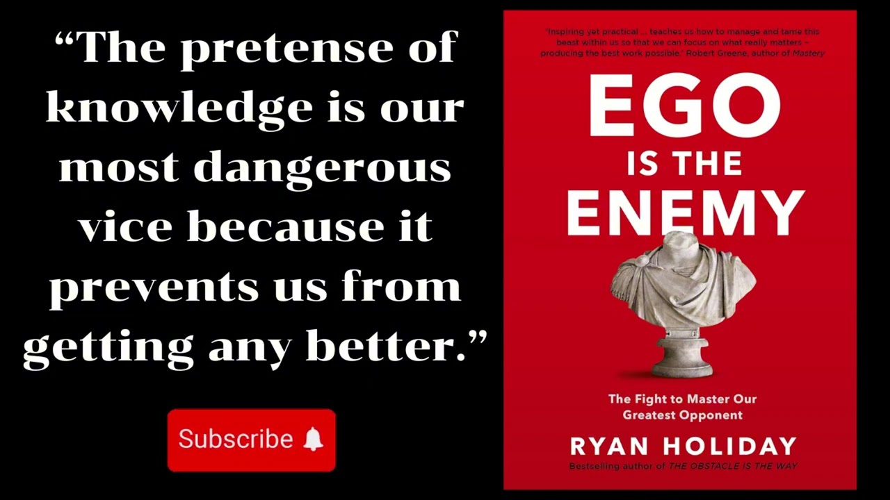 Ego Is the Enemy by Ryan Holiday – The Mindset That Destroys Success | The Book Whisperer