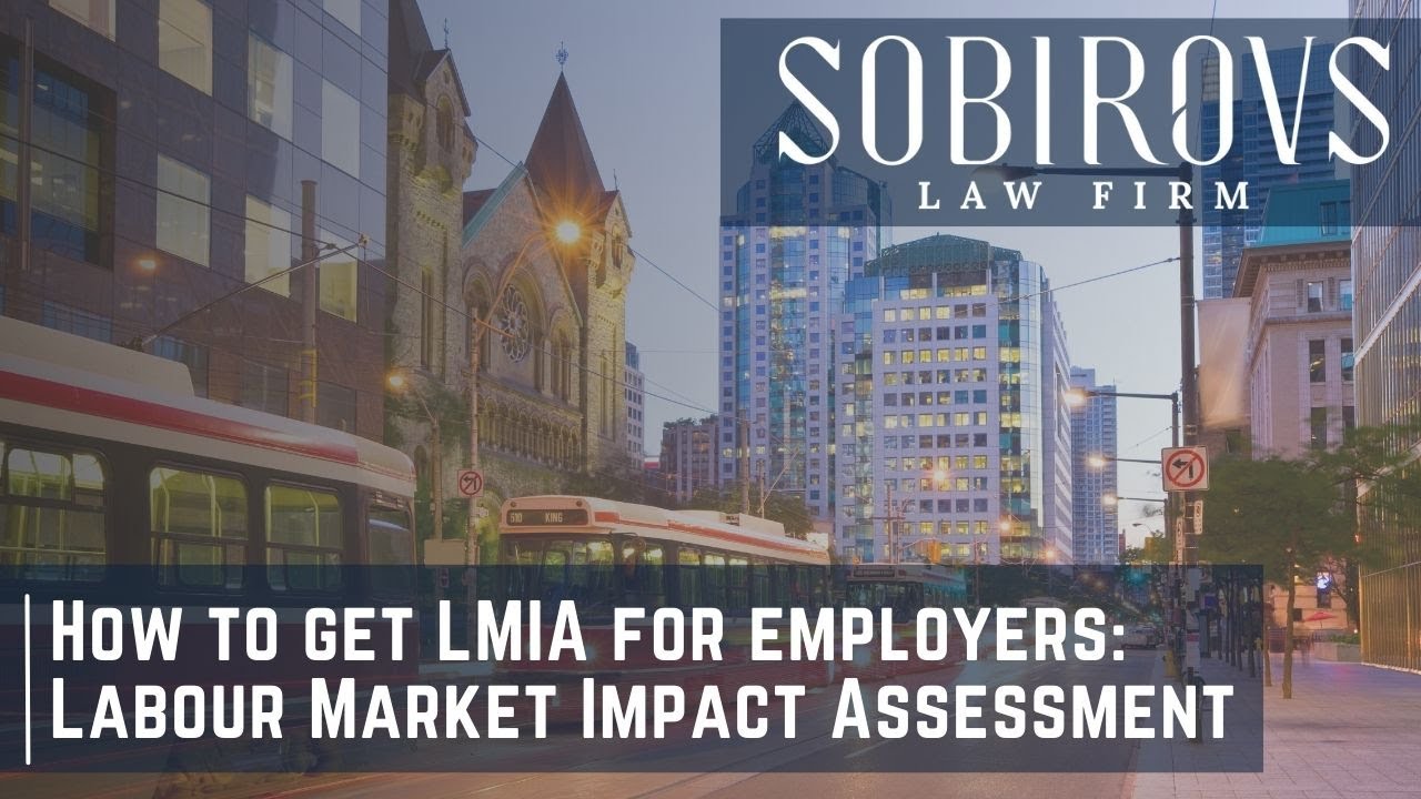 How to Get LMIA for Employers: Labour Market Impact Assessment