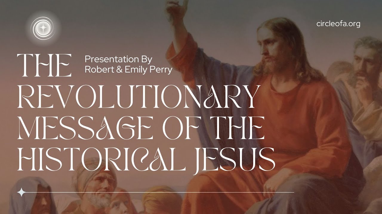 The Revolutionary Message of the Historical Jesus