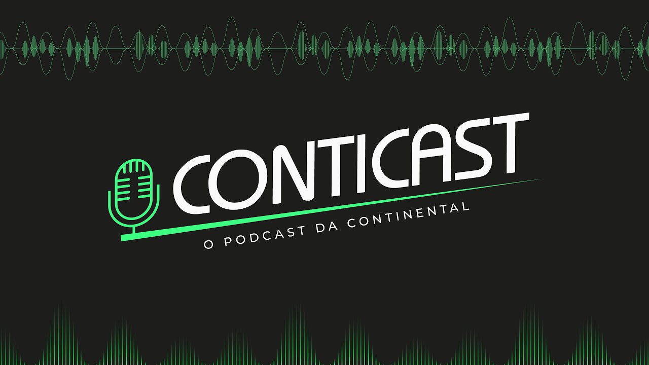 ContiCast #001 - Sustentabilidade Ambiental na Ind&uacute;stria