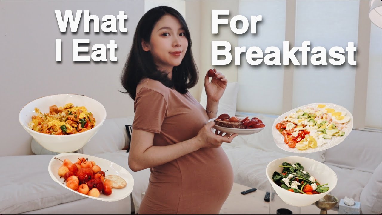 【☀️Breakfast I Eat While Pregnant】我的一周孕期早餐🍳 | 孕期怎么吃不长胖？| 孕期健康低脂餐🥗