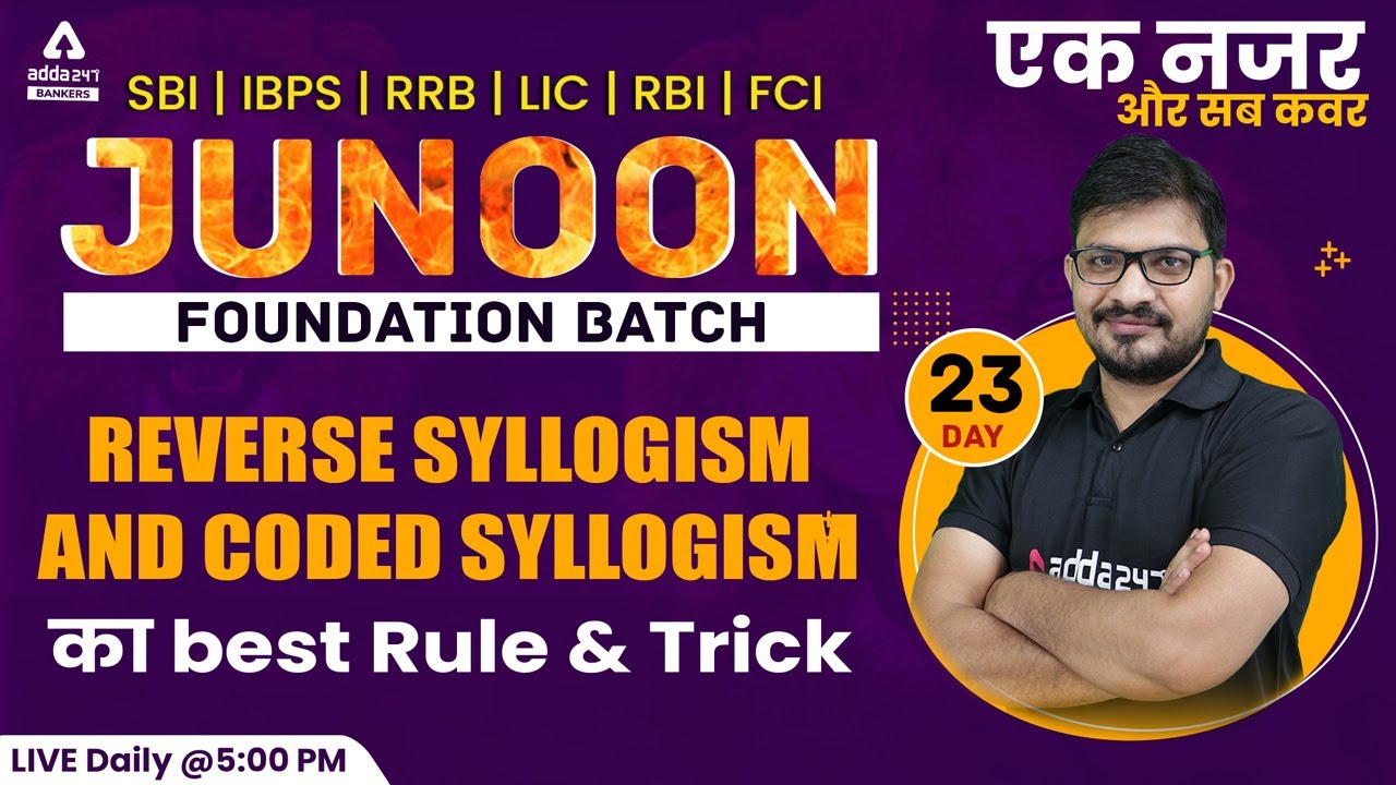 Reverse Syllogism And Coded Syllogism Tricks | Reasoning for All Bank Exams 2022