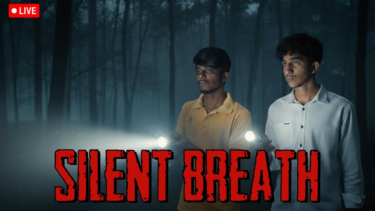සද්දයක් කරොත් අපි දෙන්නම ඉවරයි | Silent Breath with @BEAST_STREAMING