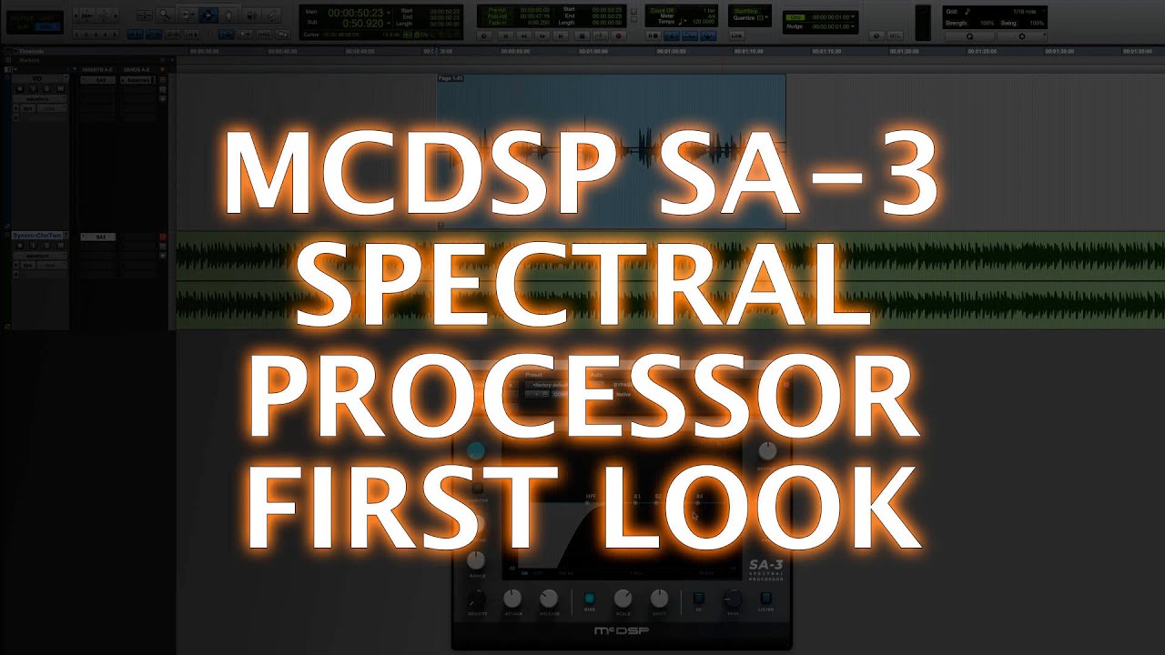 McDSP SA-3 Spectral Processor - First Look