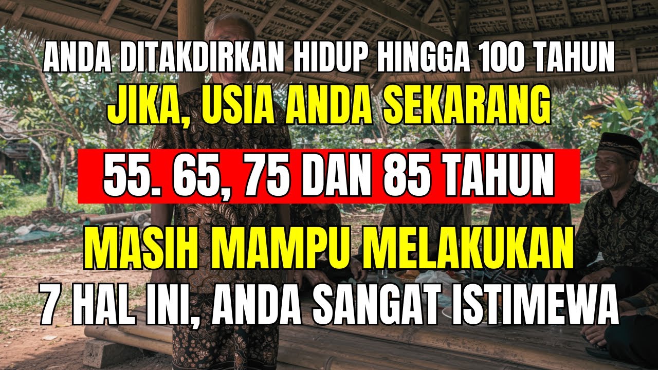 7 Tanda Anda Akan Hidup Lebih dari 100 Tahun (Tanpa Sadar Sudah Anda Miliki!)