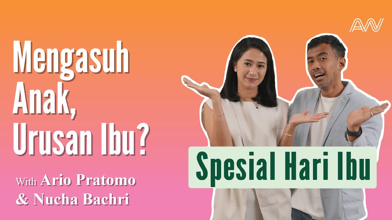 [CB #29]  Penting! Suami Istri Berbagi Peran | Nucha & Ario
