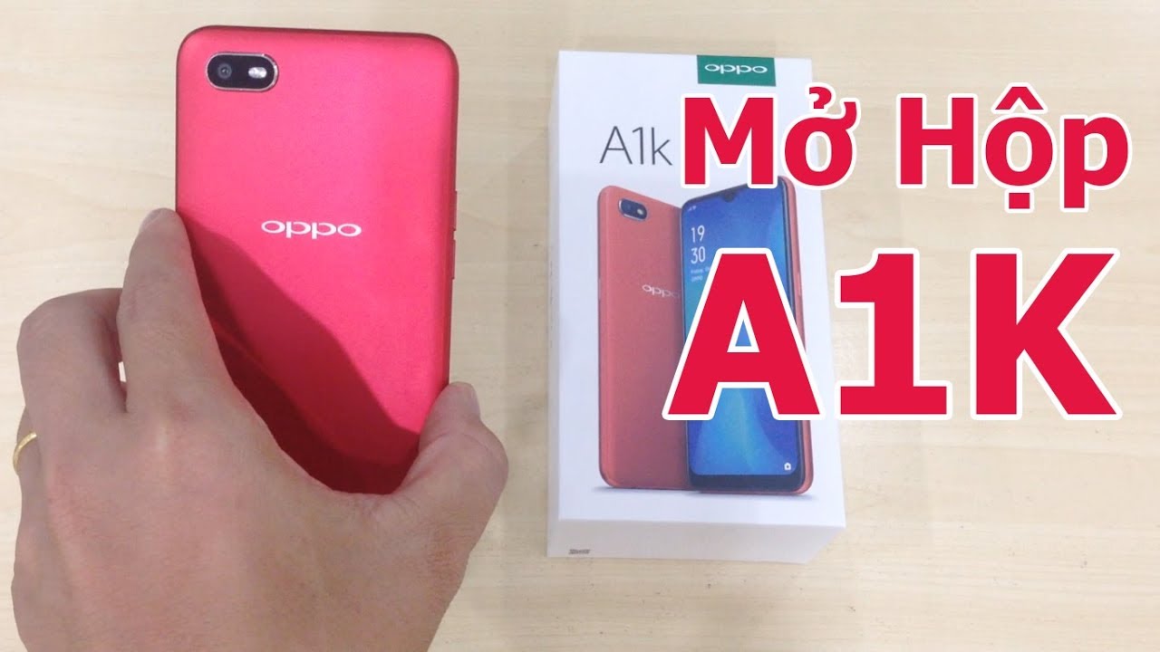 Mở Hộp Oppo A1K - Chip Helio P22, Pin 4000 mAh, Giá 3 Triệu