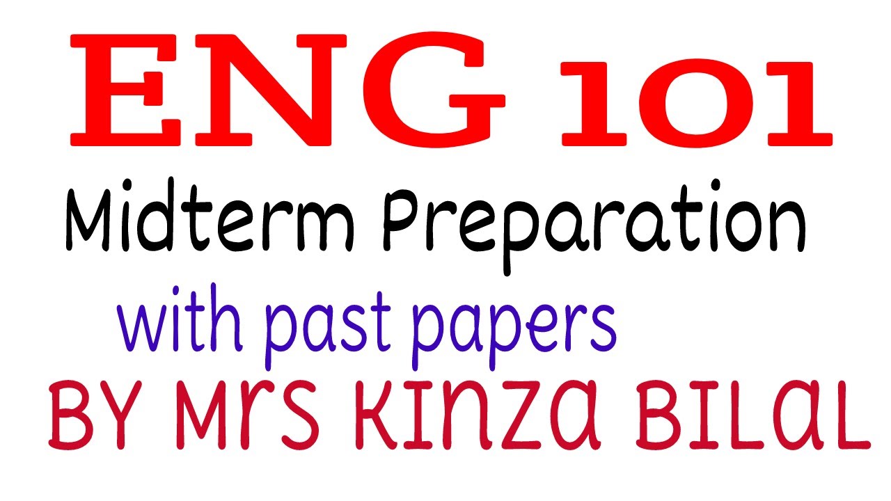 ENG101 Midterm Preparation with solved past paper | Kinza Bilal