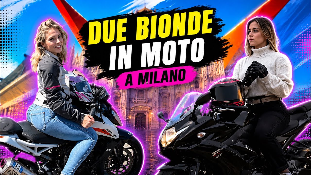 MOTOMAMI#2 - DUE BIONDE IN MOTO A MILANO con @Memly02