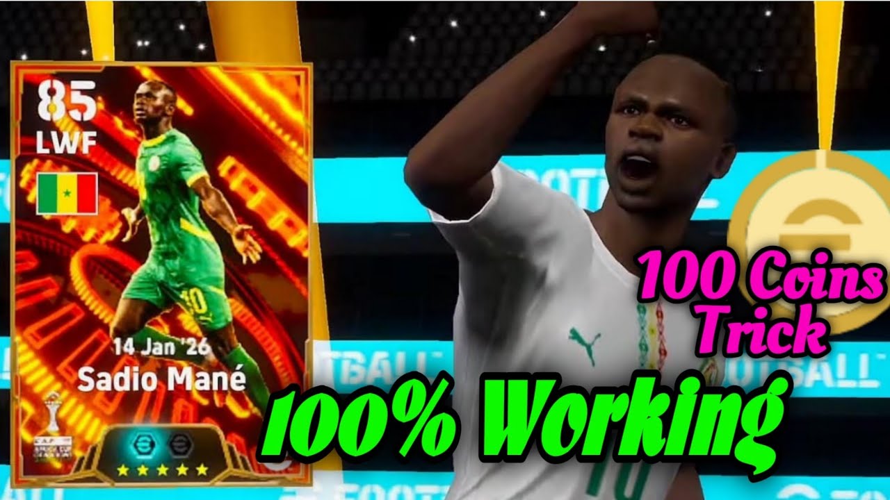 Trick to get Bigtime Sadio Mane in eFootball 2026 | 100% Working Trick