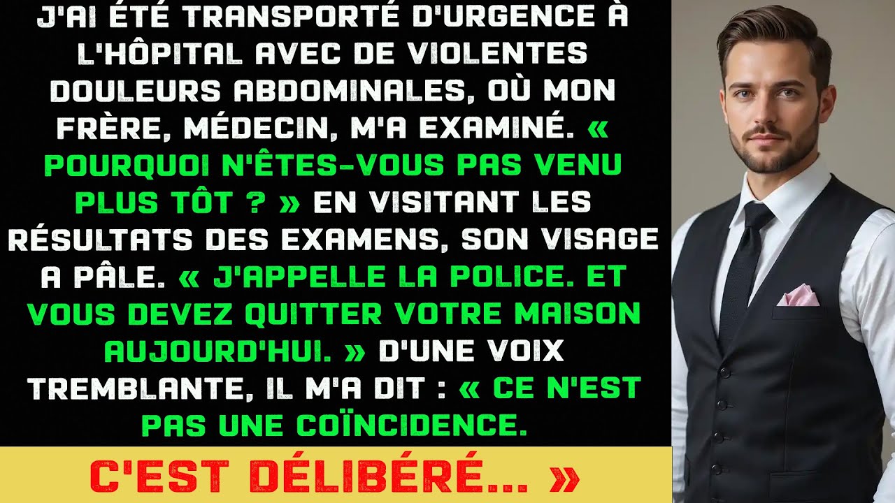 Mon frère médecin a découvert quelque chose de terrifiant lors de mon hospitalisation d’urgence.