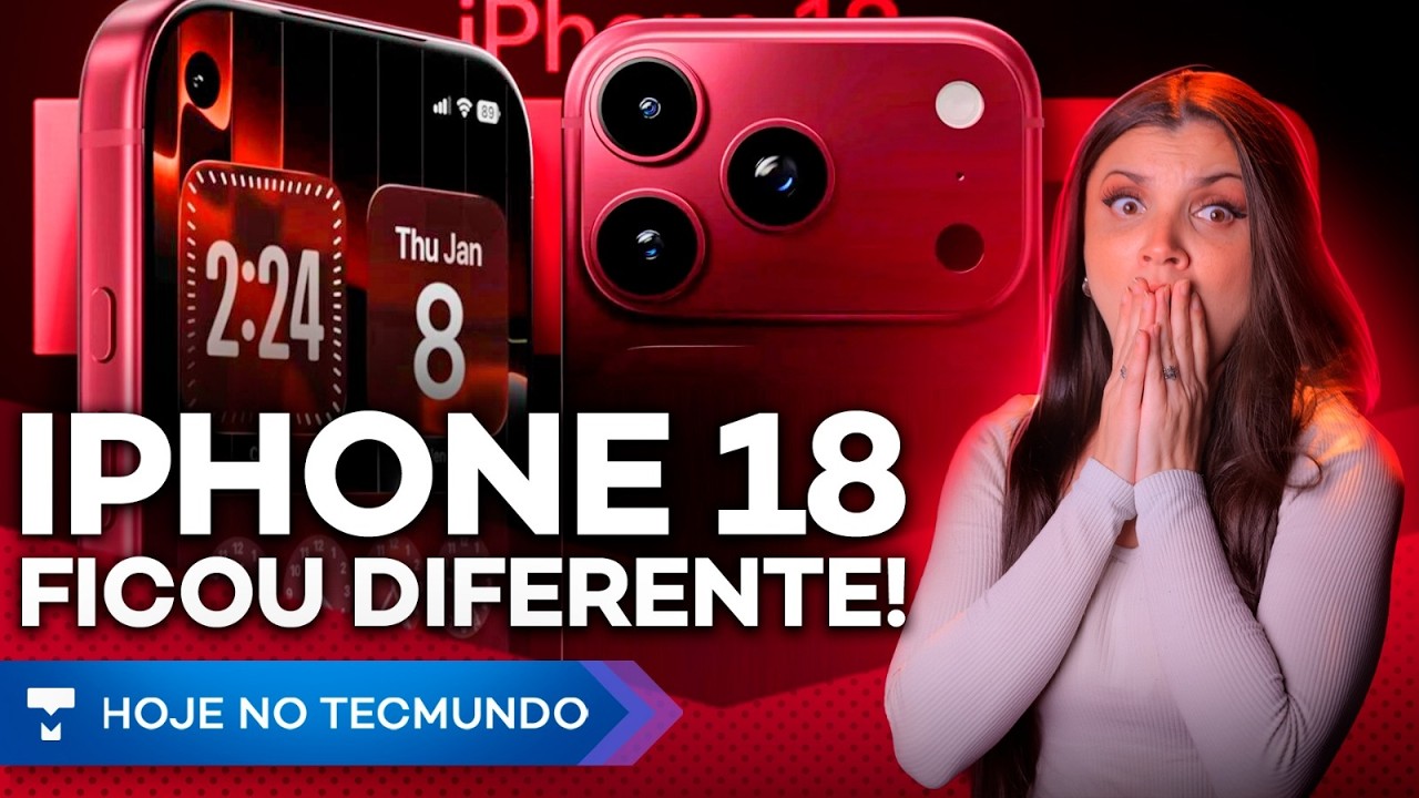 GOVERNO CRIA “NETFLIX BRASILEIRA”?! WHATSAPP VAI TER FOTO DE CAPA! NOVO IPHONE 18, ANATEL E +