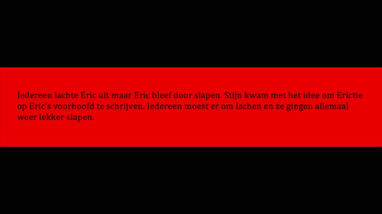 zielig verhaal - Eric