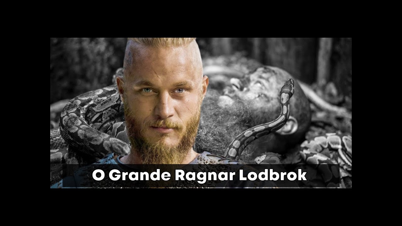 O Grande Ragnar Lodbrok - PT-BR - S&eacute;rie VIKINGS 2013