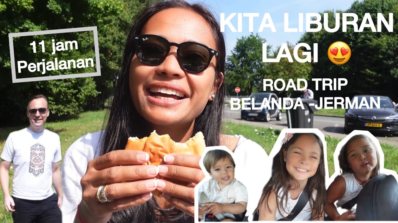 ROAD TRIP BELANDA - JERMAN