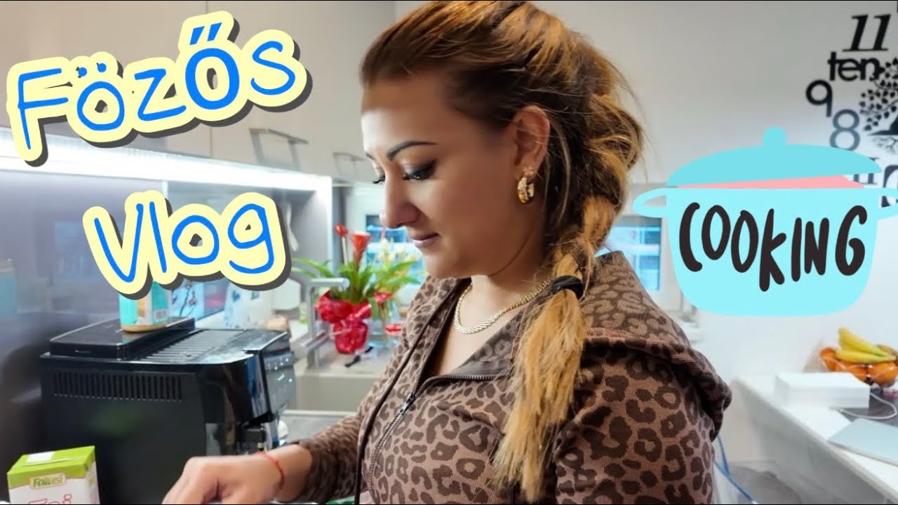 🍳F Ő Z Ő S🥩V L O G🍖