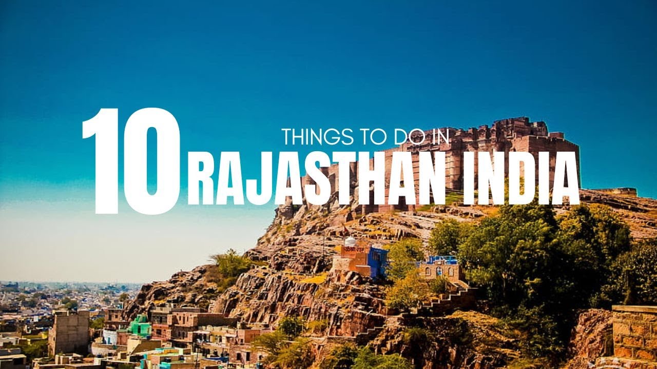 10 Best Things To Do in Rajasthan, India | Vacation Guide 2023 | Vacation Ventures