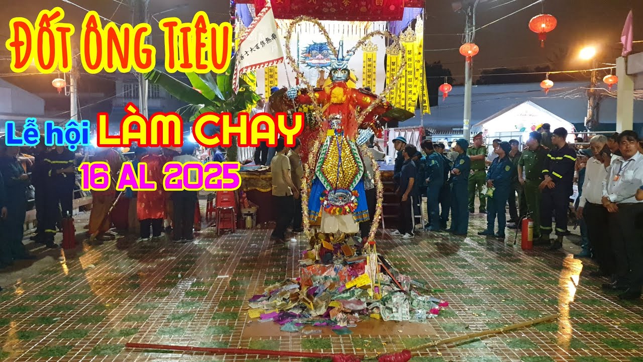 Cận cảnh đốt ÔNG TIÊU tại Lễ hội LÀM CHAY đình Tân Xuân thị trấn Tầm Vu - Châu Thành - Long An
