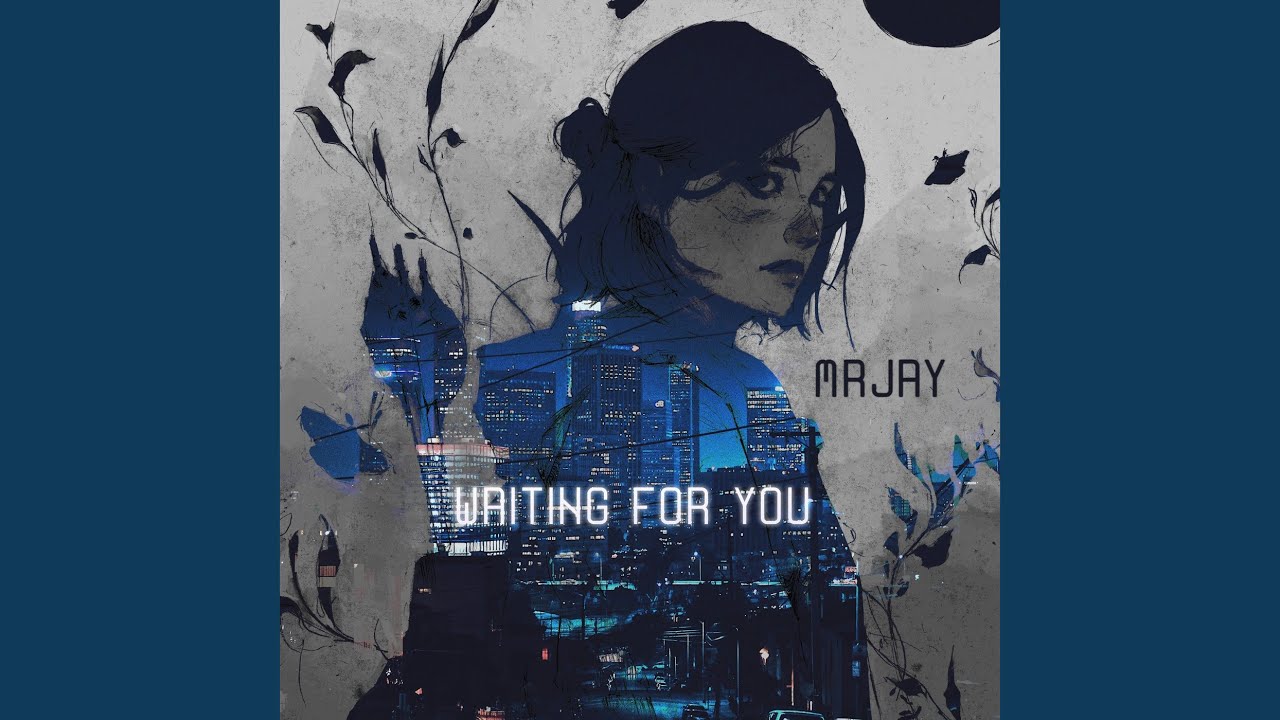 Waiting For You
