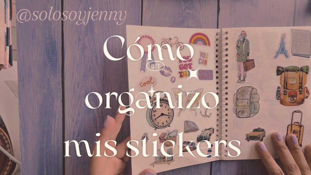 Cómo organizo mis stickers para hacer journal