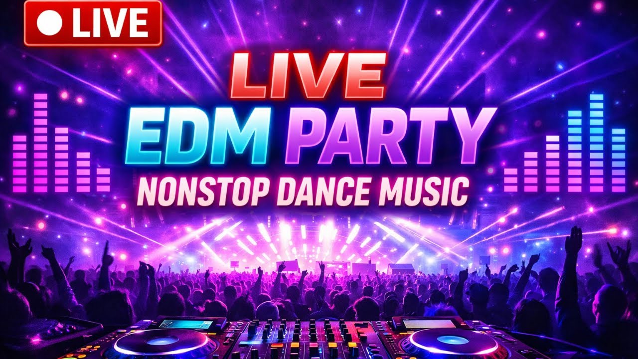 🔴 LIVE Pop EDM Party 2026 🎧 | Best Dance Music Mix | Non-Stop Party Hits | NeonVoltage Loops