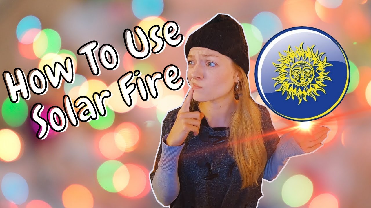 The Basics Of How To Use Solar Fire v9