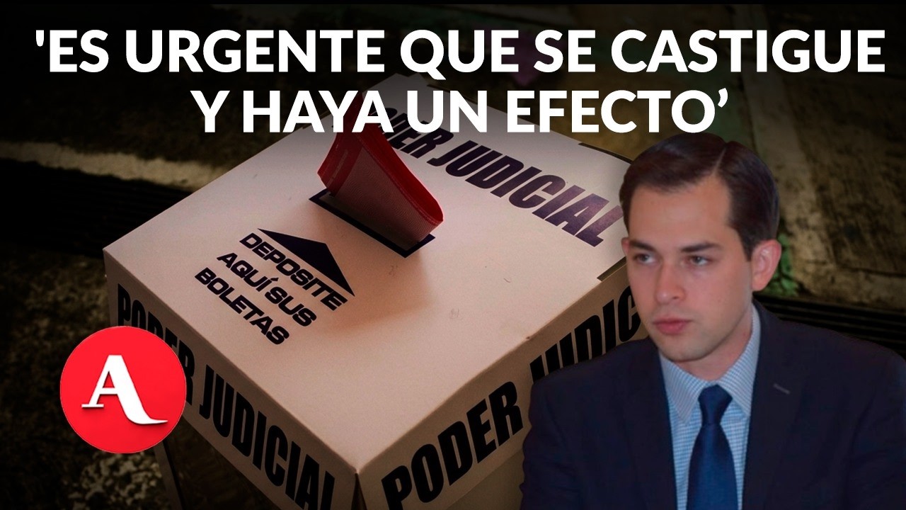 Urge reforma a elecci&oacute;n judicial tras fallas y riesgos documentados en informe: coordinador