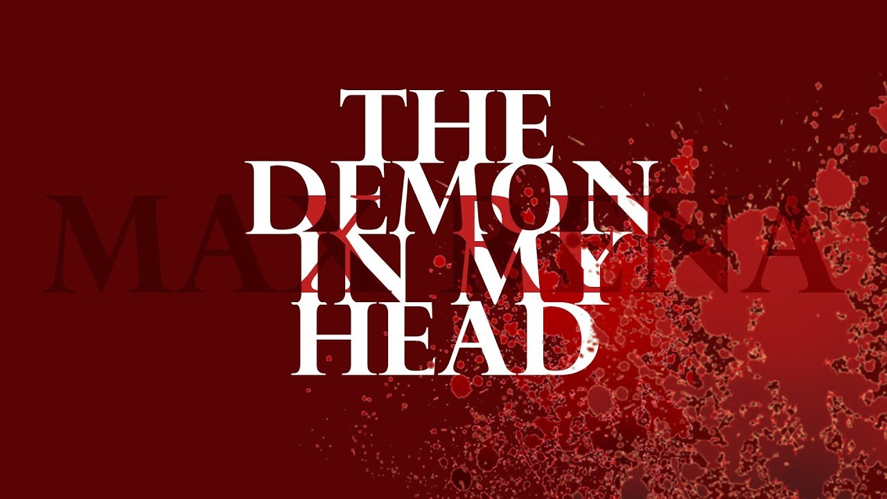 Max Rena - The demon in my head (Original)