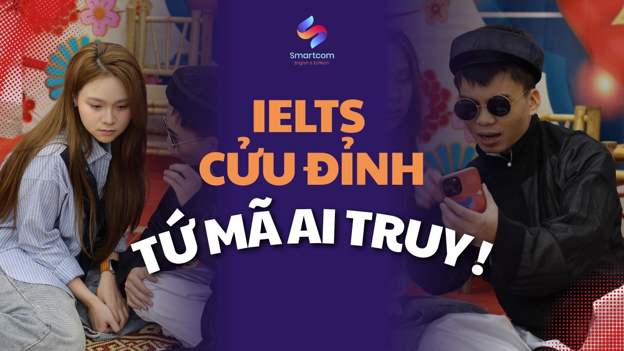 IELTS Cửu Đỉnh – Tứ Mã AI Truy: Gen Z đi xem quẻ và cái kết