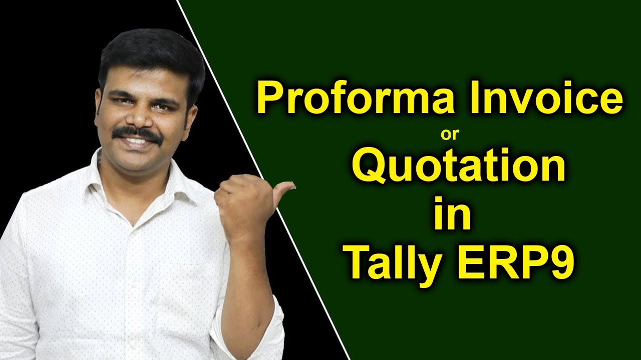 How to Make Quotation in Tally ERP9  | Quotation - Proforma Invoice in Tally.ERP9 | தமிழ் அகாடமி