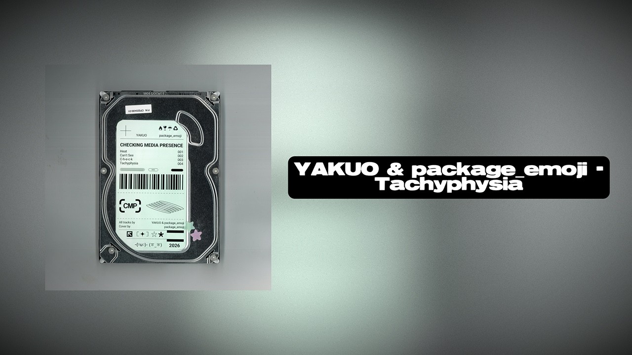 YAKUO & package_emoji - Tachyphysia