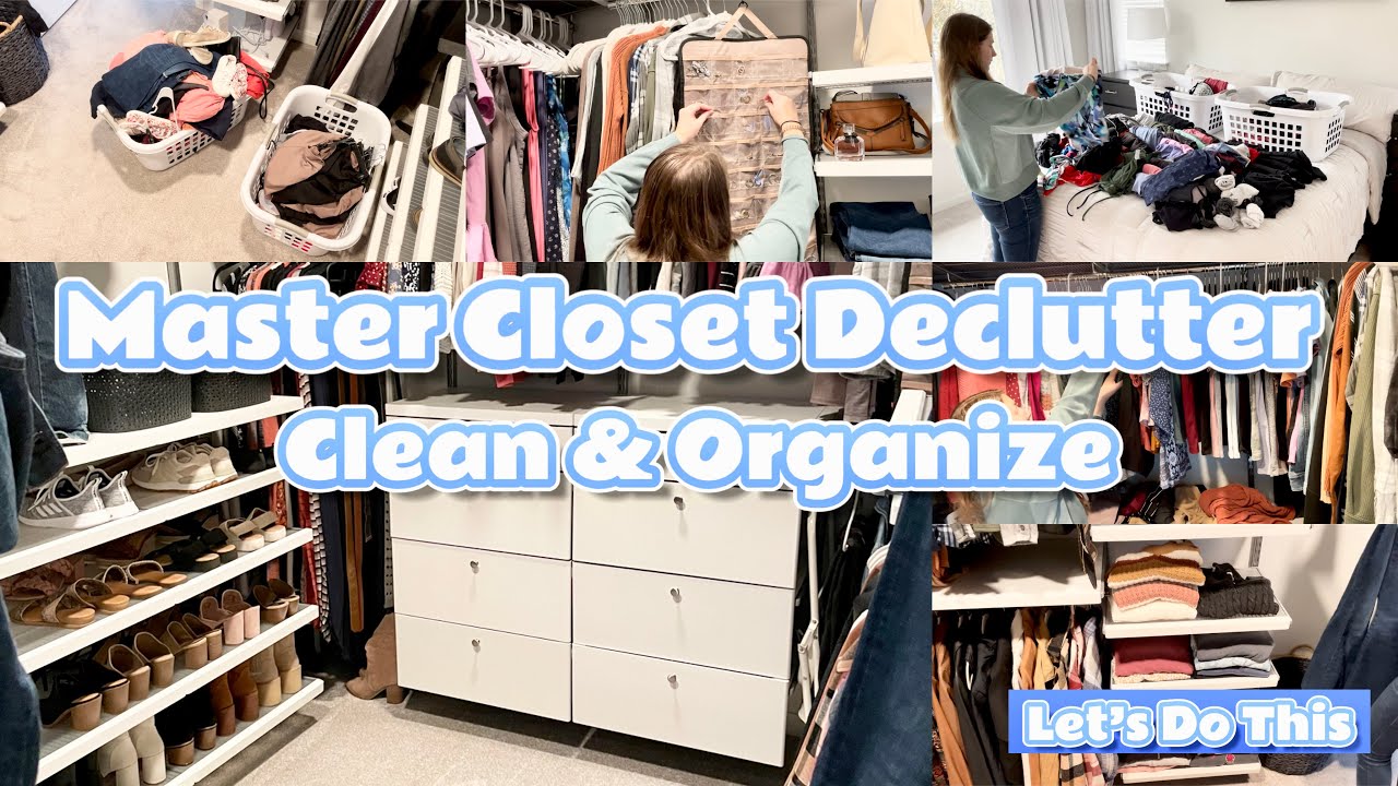 Master Closet Declutter | Organize & Clean