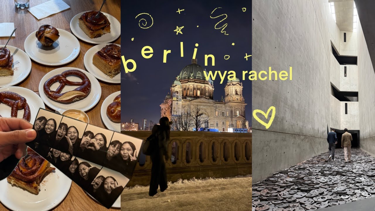 wya rachel | 48 hours with 20 people in Berlin