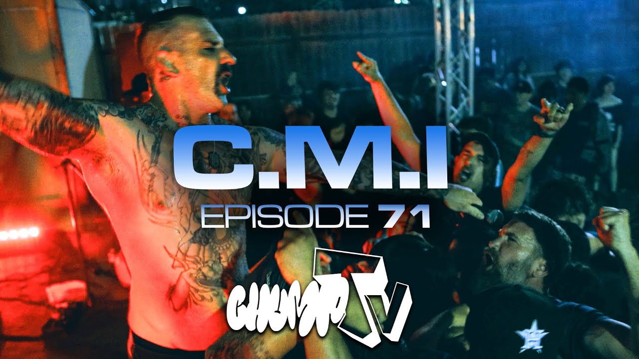 CHUMPTV : EP71 - C.M.I