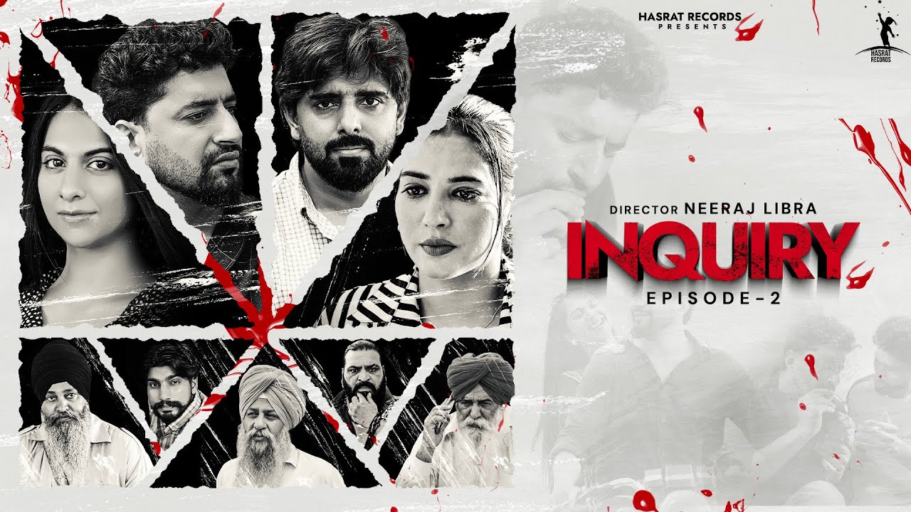 Inquiry Episode 2 Teaser | Punjabi Web Series 2025 | Hasrat Records | Releasing 24 Sept