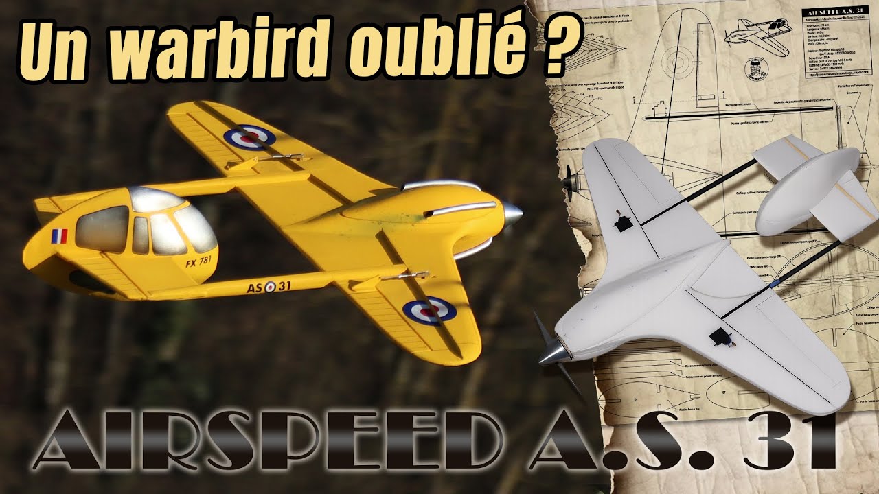 Airspeed A.S.31 - Un chasseur britannique resté sur le papier… jusqu’à aujourd’hui ! Tuto - DIY
